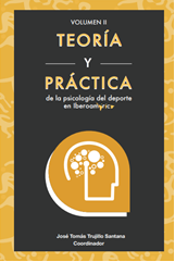 Teoría y Práctica de la Psicología del deporte Vol. 2
